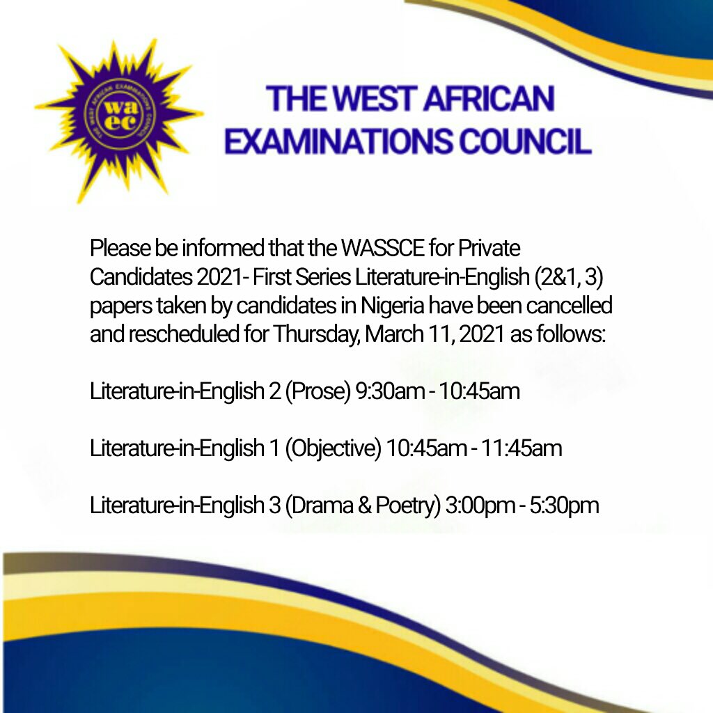 WAEC Reschedules WASSCE for Private Candidates 2021 1st Series Literature-in-English Papers