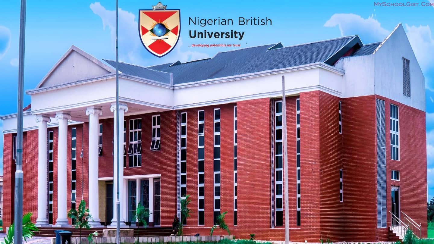 Nigerian British University Post UTME/Direct Entry Form for 2026/2027 Admission