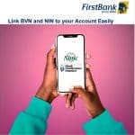 Link Your BVN and NIN to FirstBank Account Online