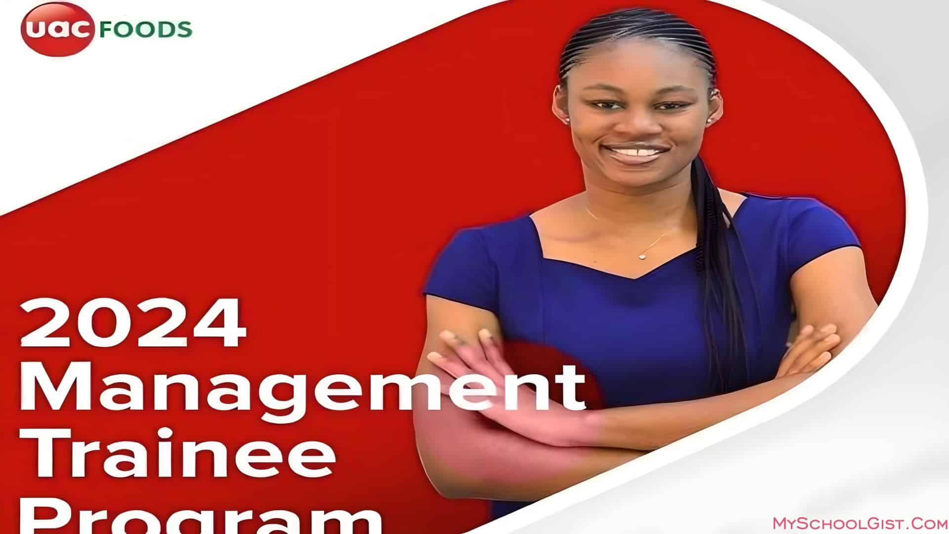 UAC Foods Limited Management Trainee Program