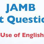 Download Use of English JAMB Past Questions and Answers