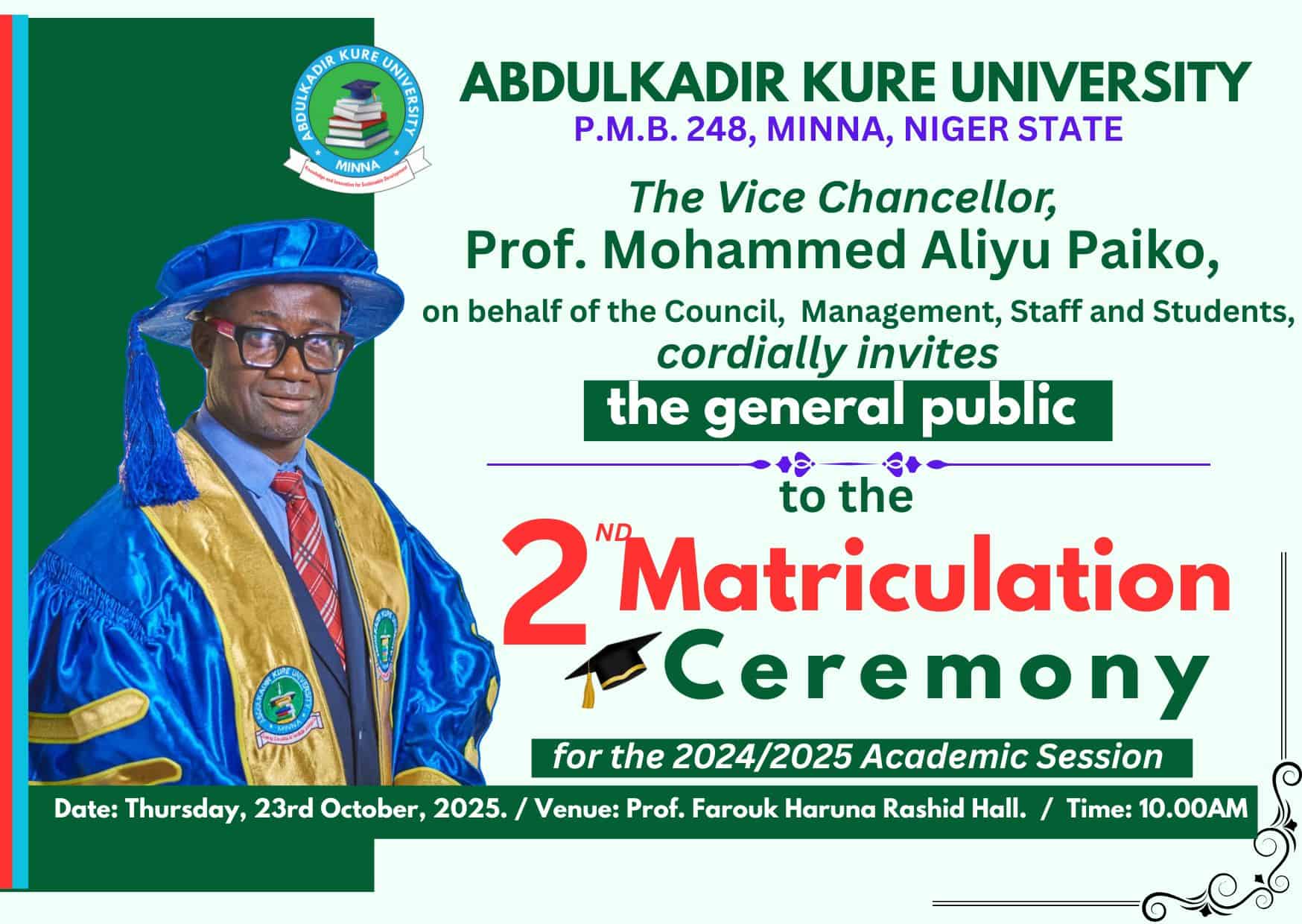 Abdulkadir Kure University, Minna (AKUM) 2nd Matriculation Ceremony