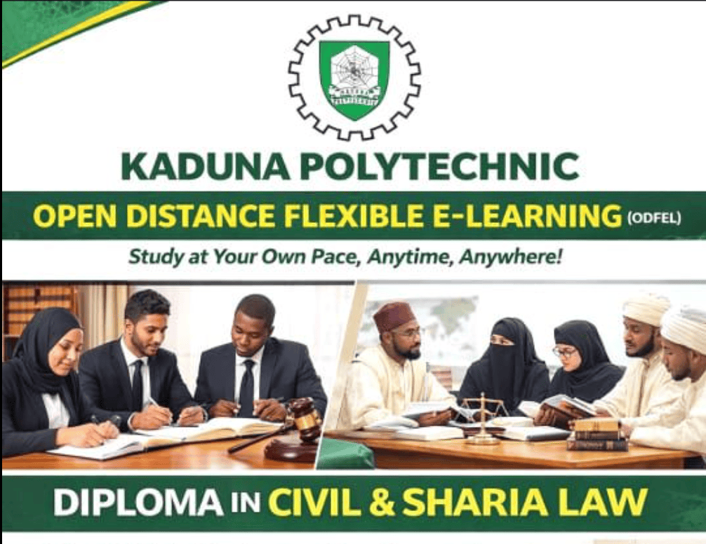 Kaduna Polytechnic ODFeL opens Diploma in Civil and Sharia Law programme