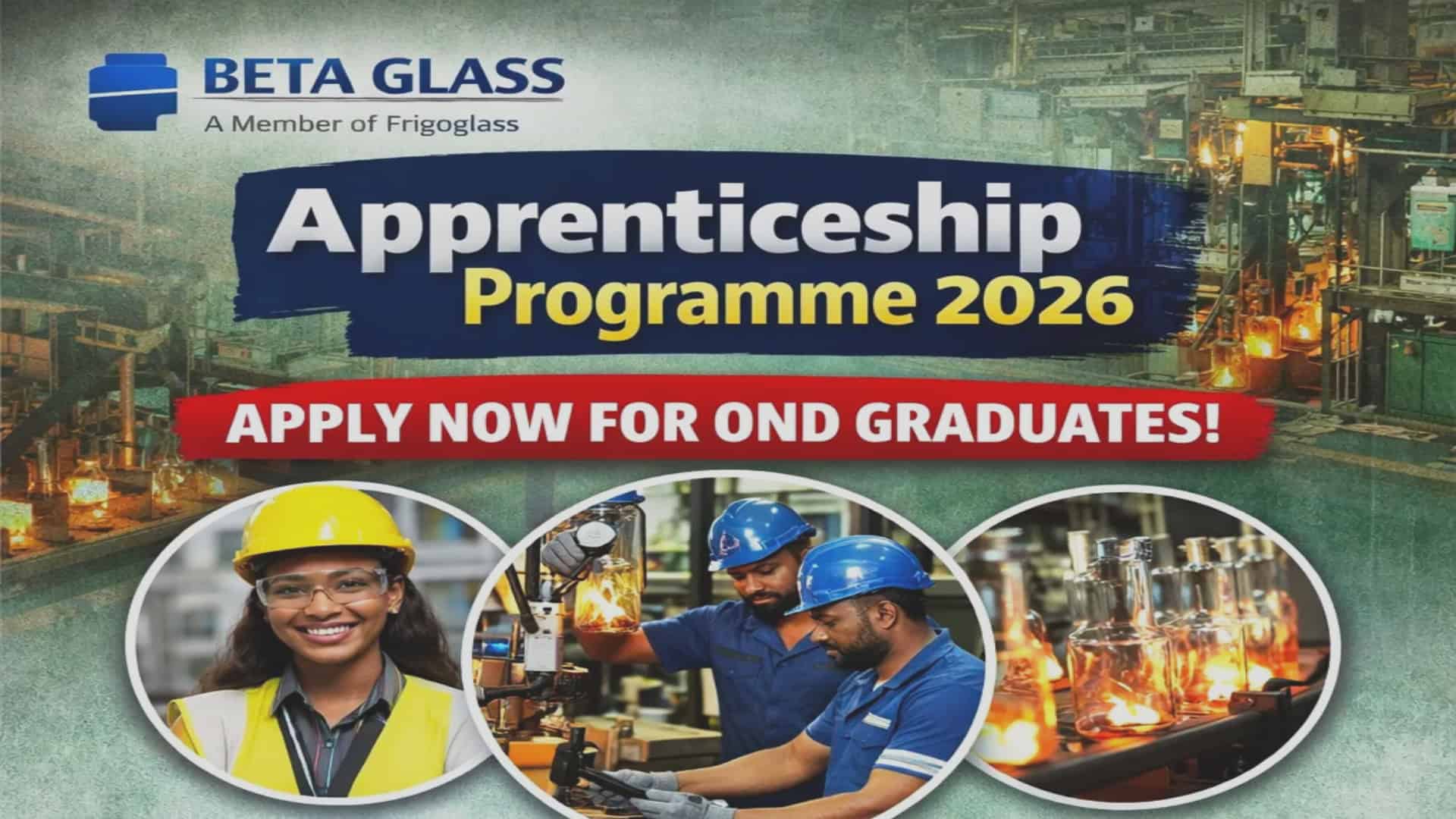 Beta Glass Plc Apprenticeship Programme 2026