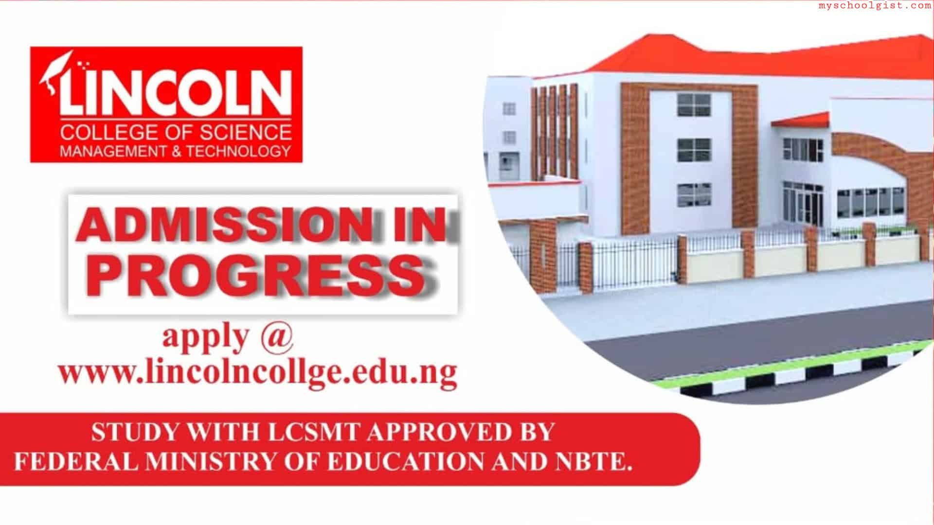 Lincoln College of Science, Management and Technology Admission Form 2026/2027