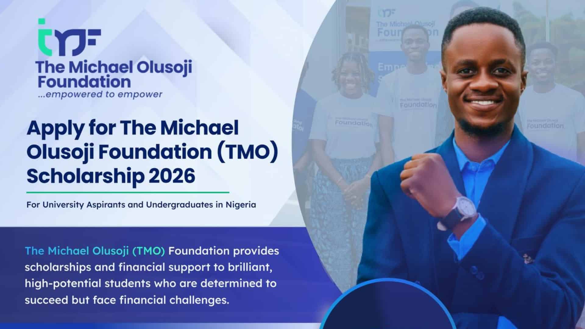 Michael Olusoji Foundation Scholarship 2026: Eligibility, Benefits and How to Apply