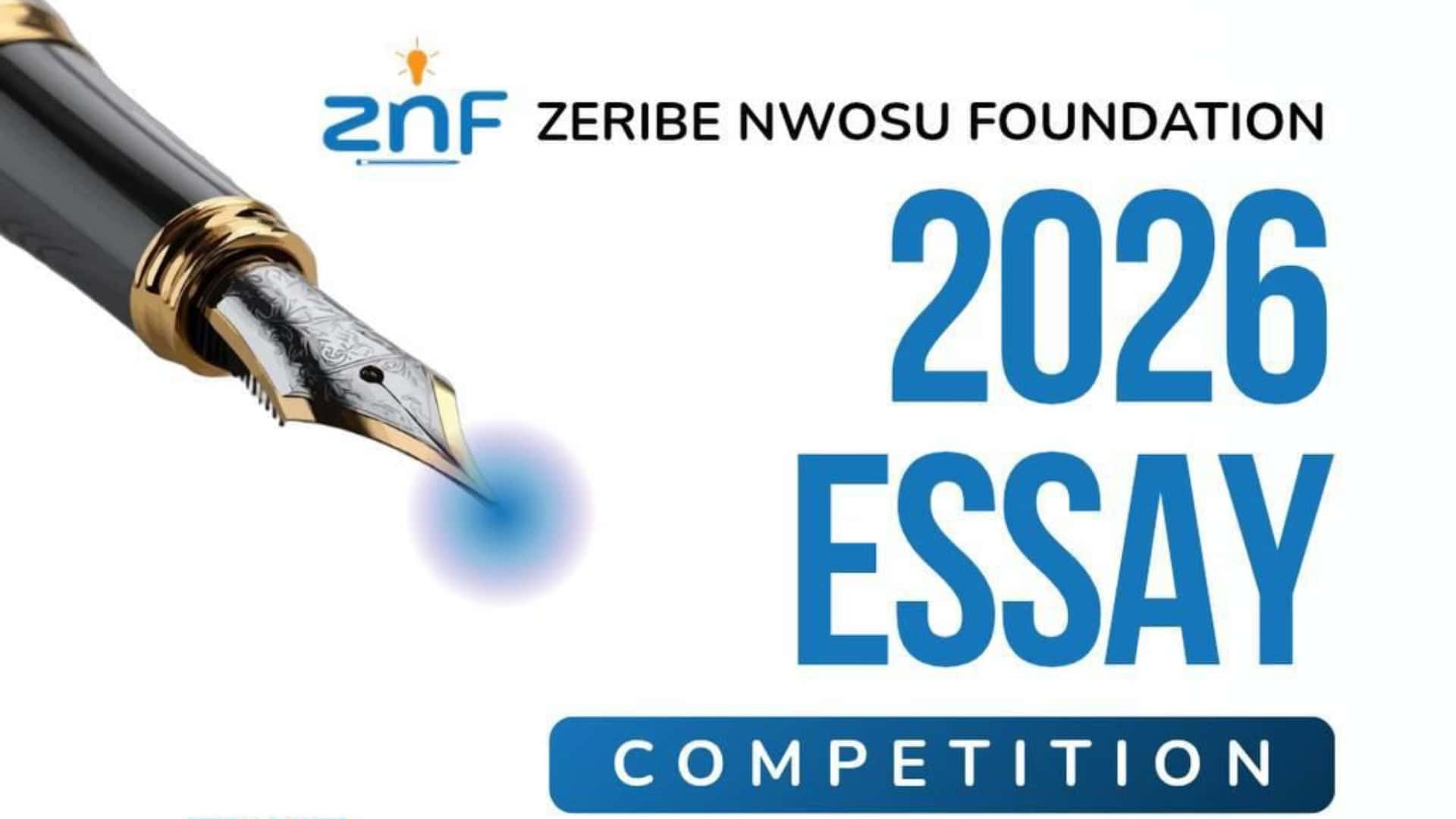 ZNF Essay Competition 2026 for Nigerian Undergraduates and NYSC Members