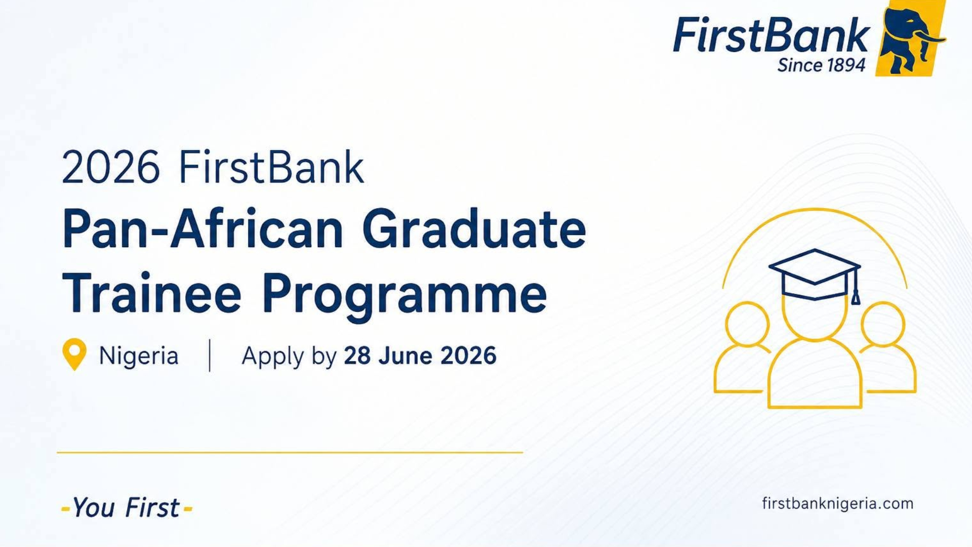 First Bank of Nigeria Limited Pan-African Graduate Trainee Programme 2026