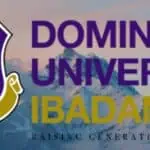 Dominion University Post UTME Screening Form for 2025/2026 Undergraduate Admission