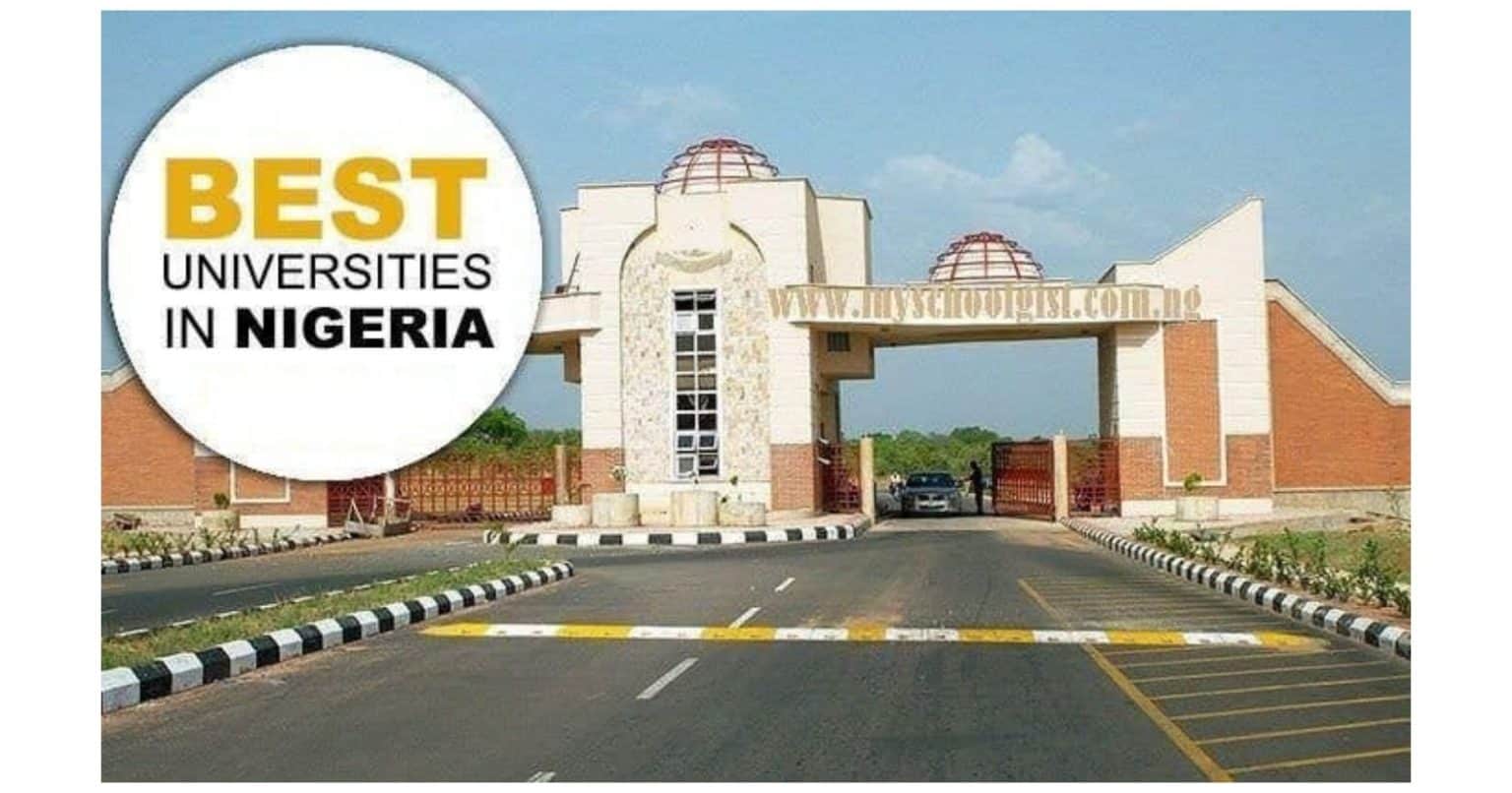 Top 100 Best Universities in Nigeria 2024 [Latest Edition] • MySchoolGist