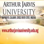 Arthur Jarvis University (AJU) Postgraduate Admission Form for 2025/2026 Academic Session