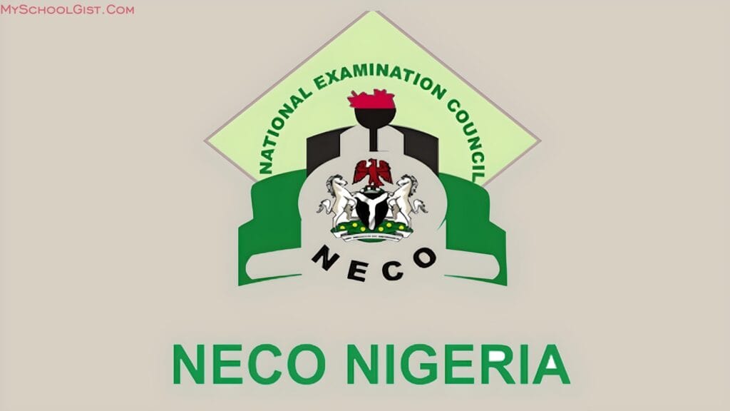 2025 NECO GCE Registration Instructions & Guidelines • MySchoolGist