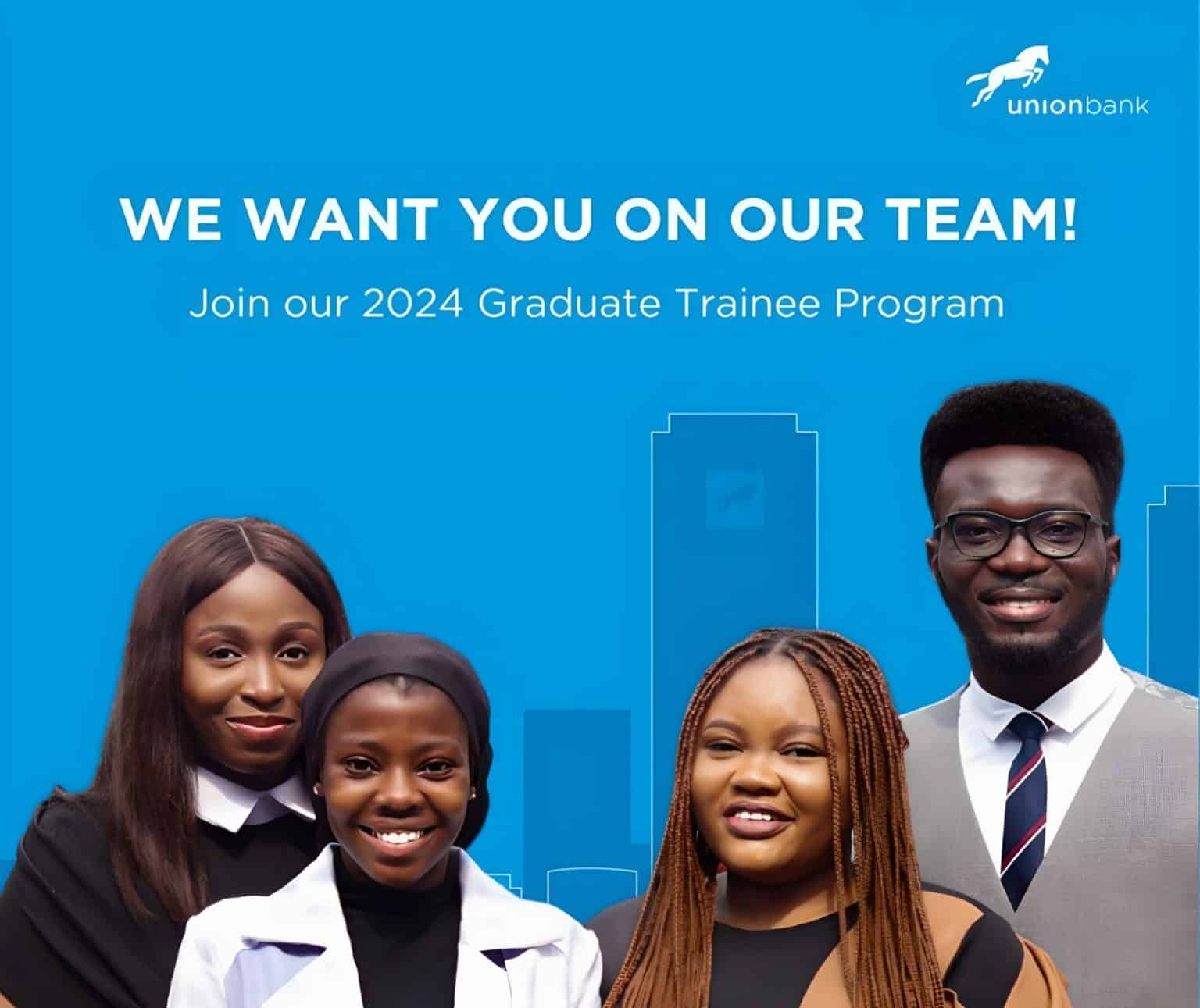 Union Bank Graduate Trainee Programme 2024 | MySchoolGist