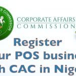 How to Register Your POS Business with CAC