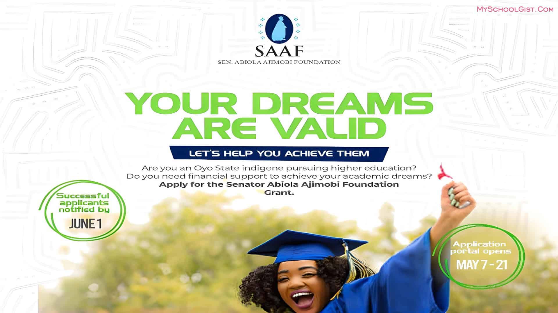 Senator Abiola Ajimobi Foundation (SAAF) Scholarship