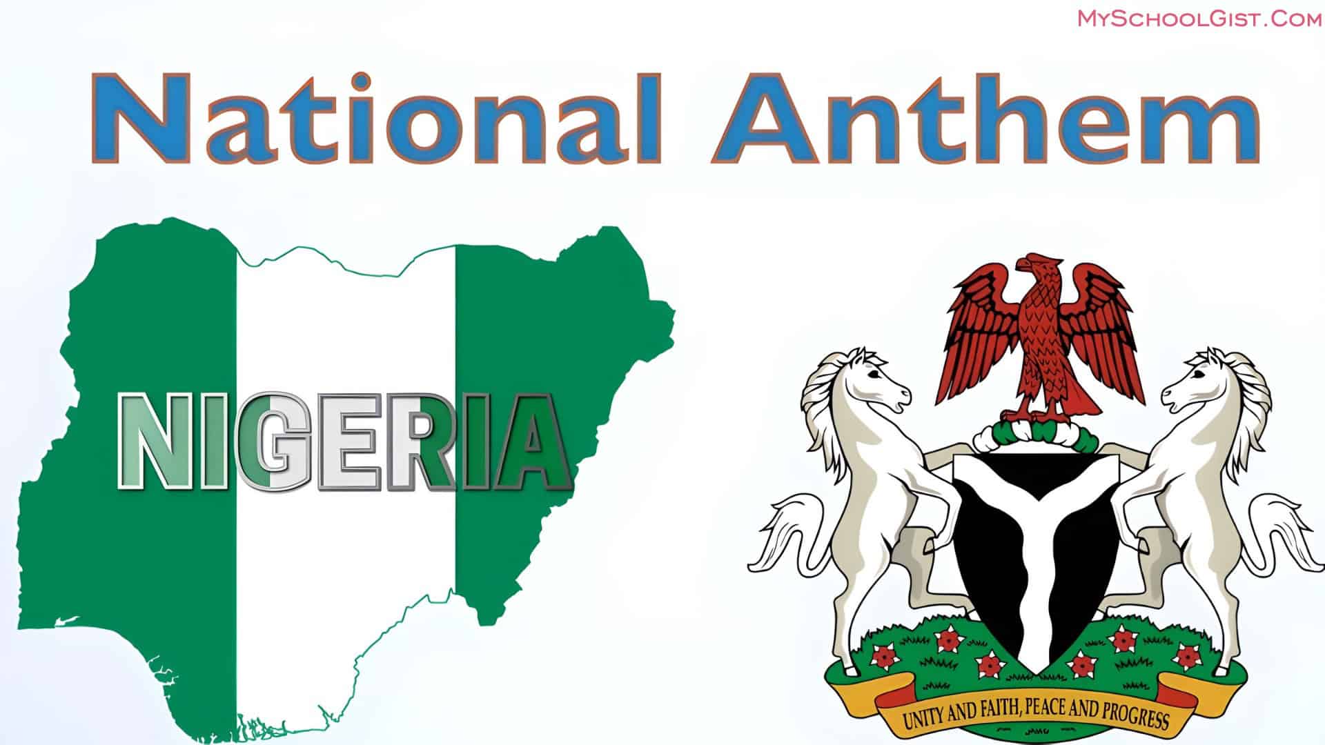 Standardised Lyrics of Nigeria's Reintroduced National Anthem