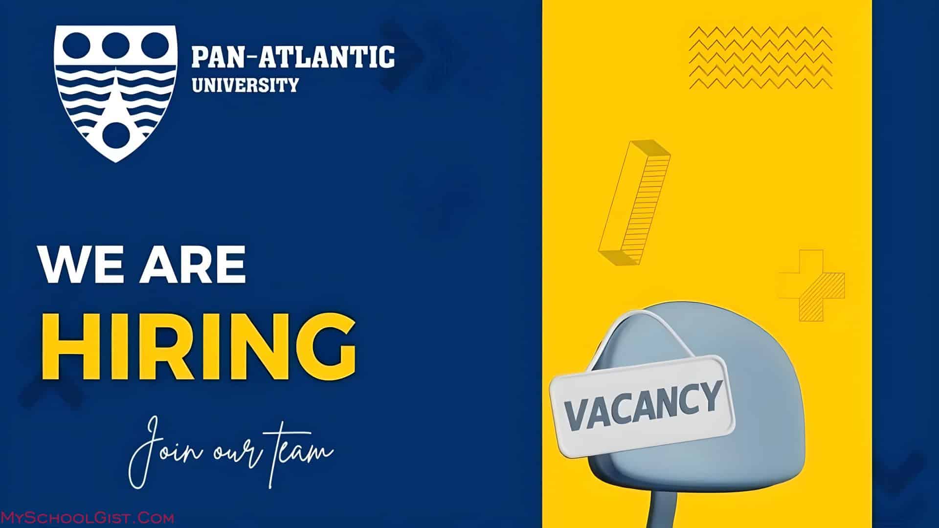 Pan-Atlantic University (PAU) Job Recruitment