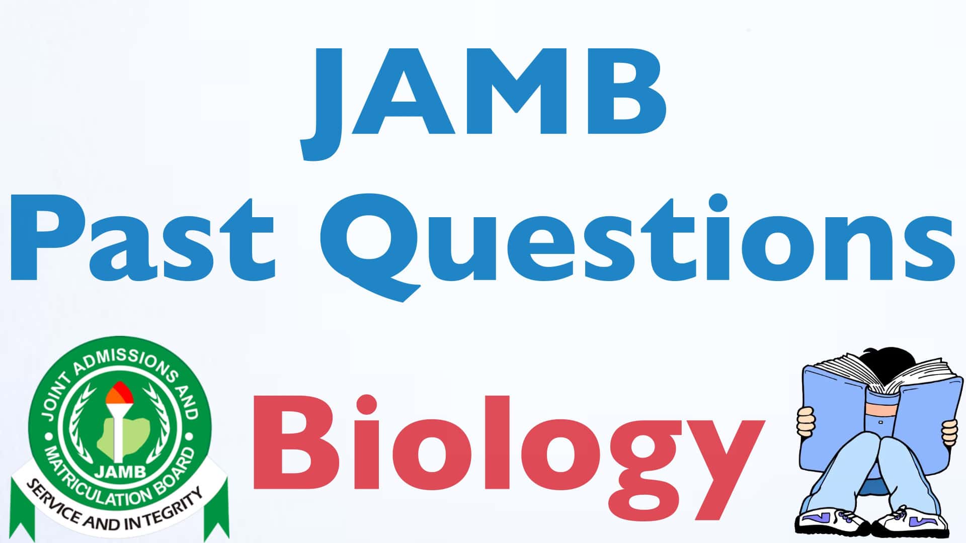 Biology JAMB Past Questions and Answers