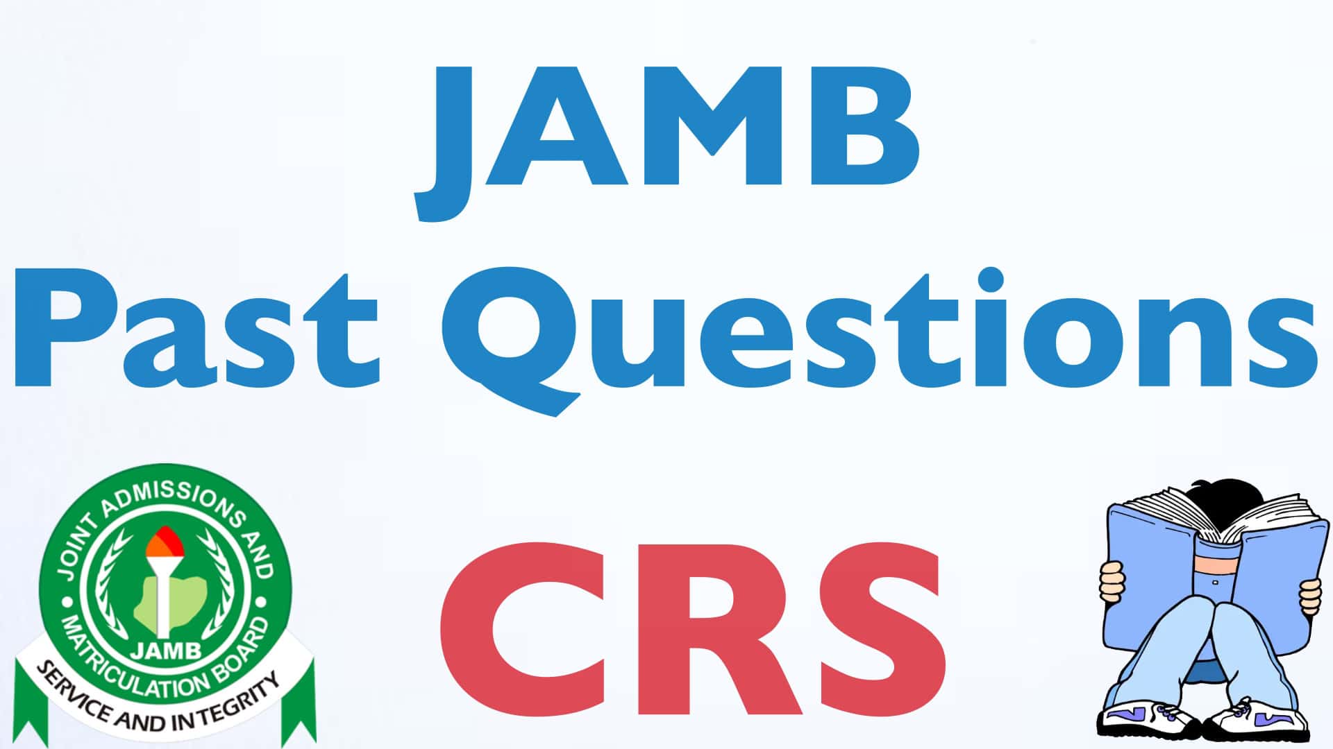 Christian Religious Studies (CRS) JAMB Past Questions