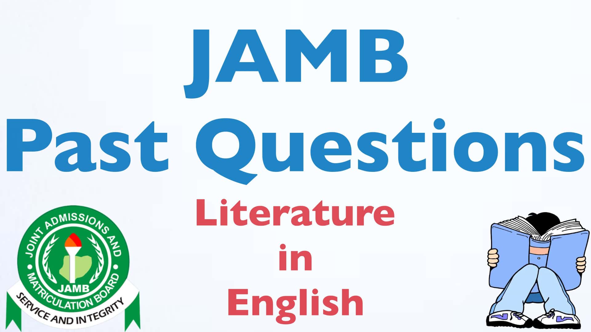 Literature in English JAMB Past Questions and Answers