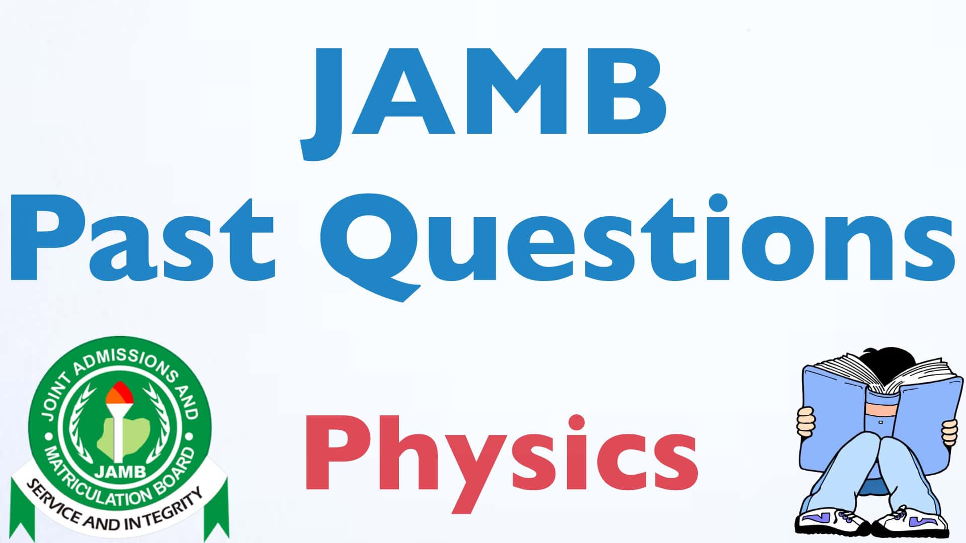 Physics JAMB Past Questions