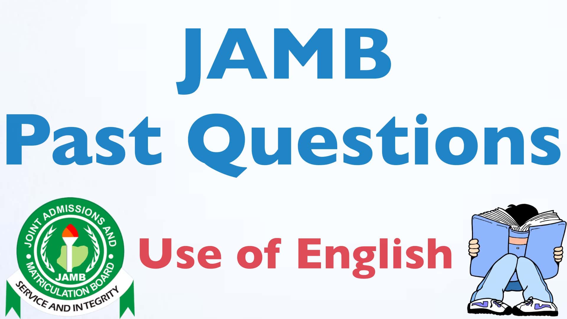 Use of English JAMB Past Questions and Answers