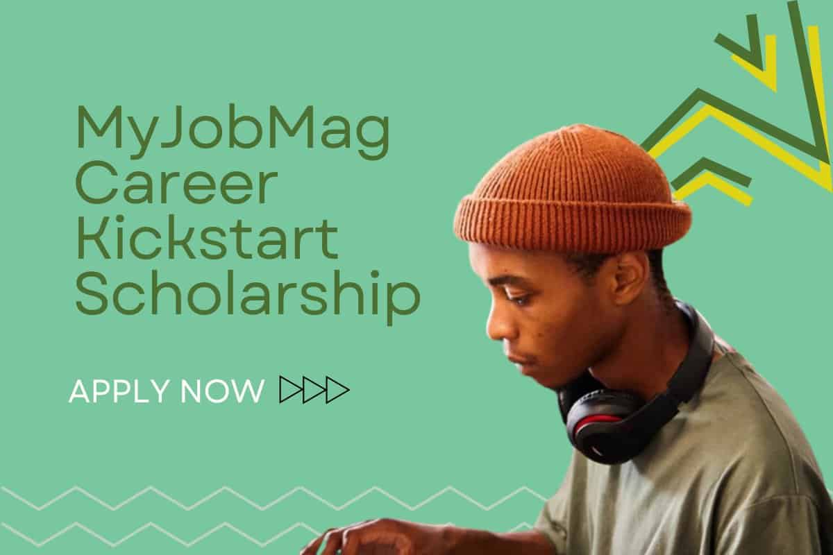 MyJobMag CareerKickstart Scholarship 