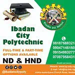 Ibadan City Polytechnic Admission Form for 2025/2026 Academic Session | ND & HND Programmes