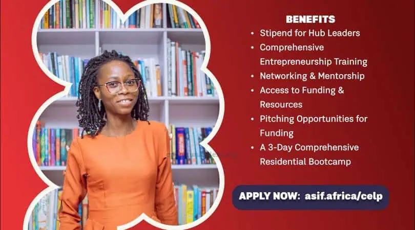 Apply for ASIF CELP 2025: Entrepreneurship Training for Nigerian Student Leaders