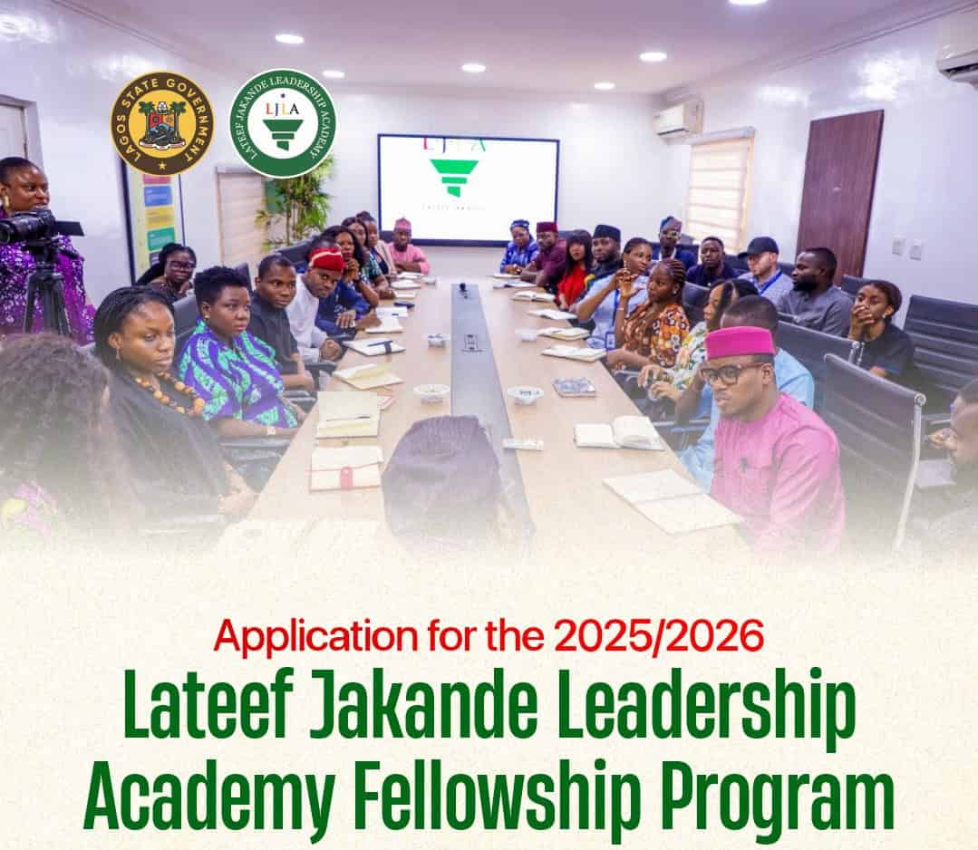 Apply for Lateef Jakande Leadership Academy Fellowship 2025
