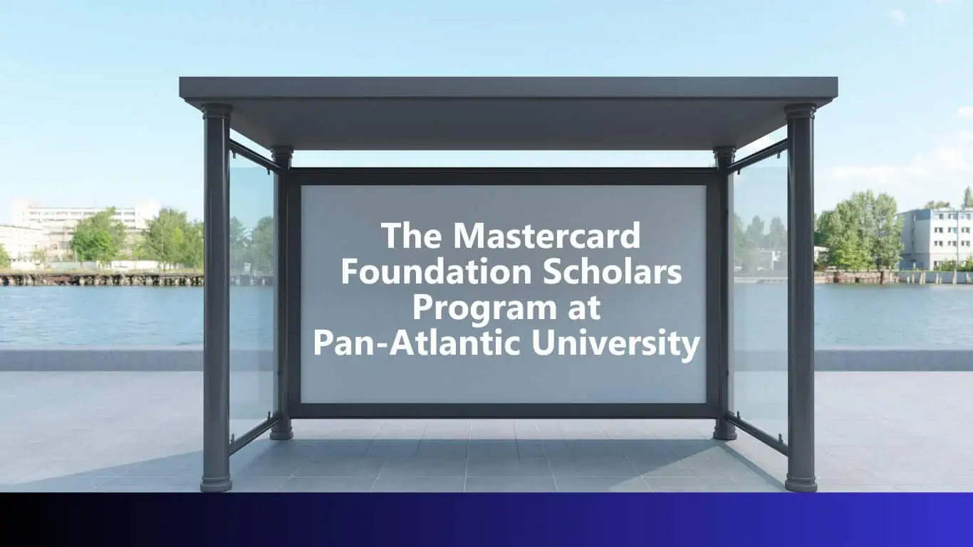 Apply for the Mastercard Scholarship at Pan-Atlantic University, Nigeria 2025