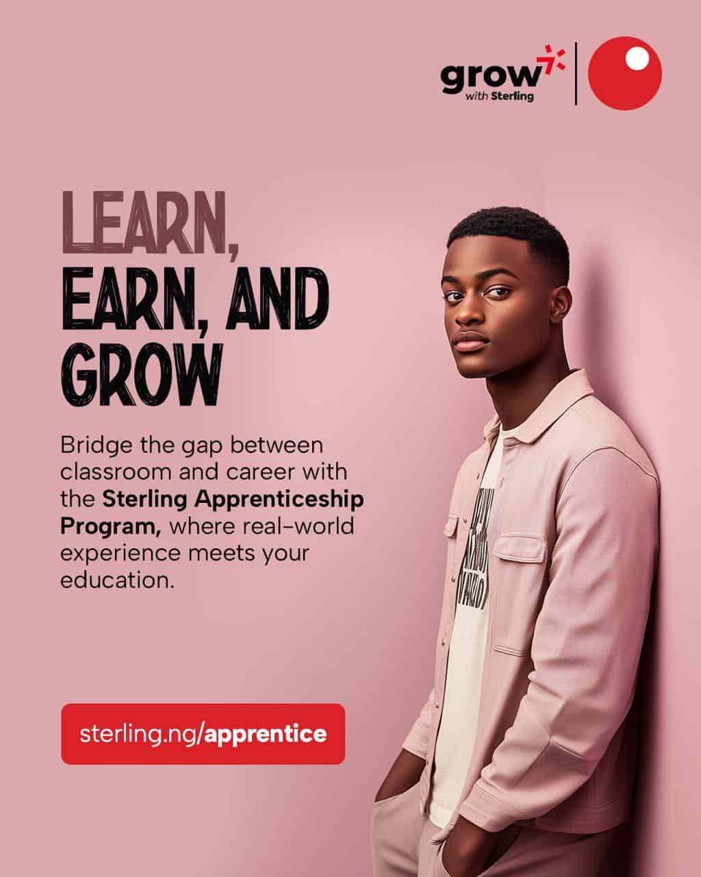 Apply for the Sterling Apprenticeship Programme 2025 - Learn while you work with support from Sterling Bank