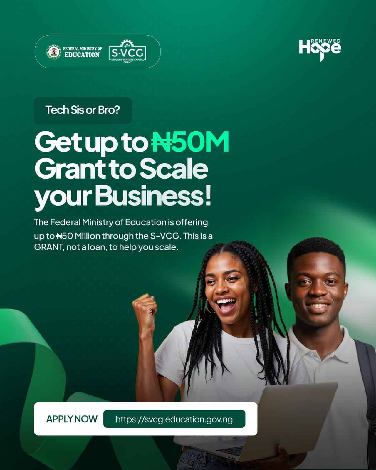 Federal Government N50 million Student Venture Capital Grant for Nigerian Tertiary students