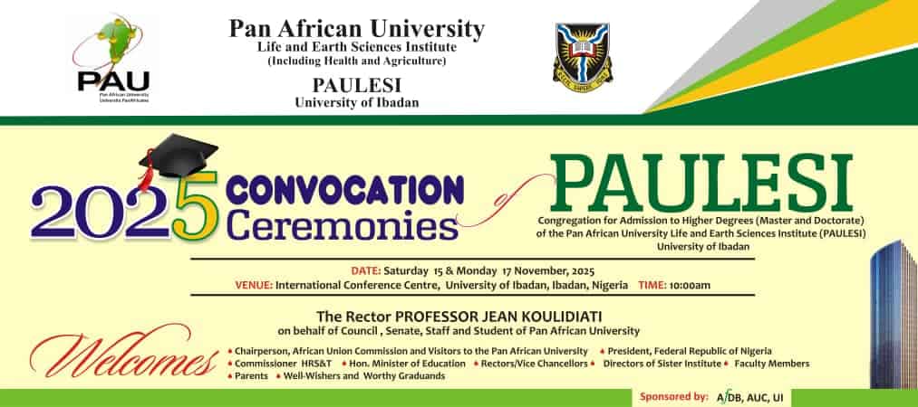 Pan African University Life and Earth Sciences Institute (PAULESI) 2025 Convocation Ceremonies