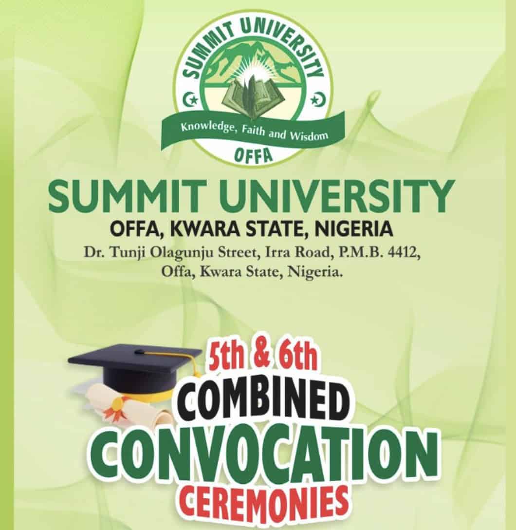 Summit University, Offa (SUNO) 5th & 6th Combined Convocation Ceremonies 2025